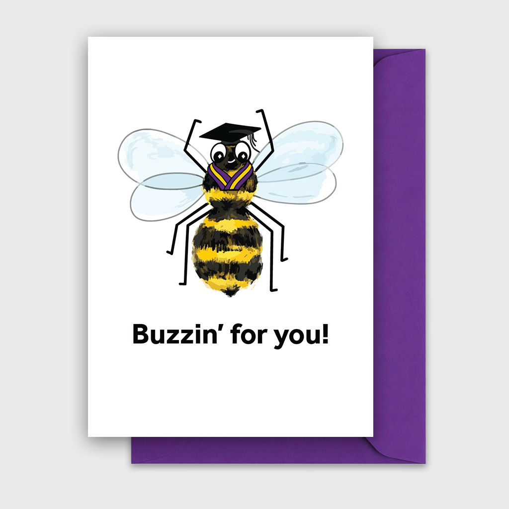 'Buzzin for you' Graduation Card 2026